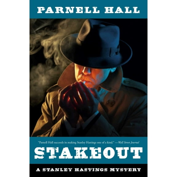 Stakeout : A Stanley Hastings Mystery (Hardcover)