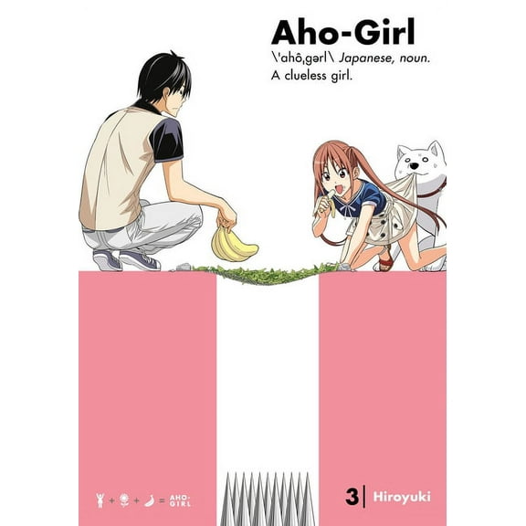 Aho-Girl: A Clueless Girl Aho-Girl 3: A Clueless Girl, (Paperback)