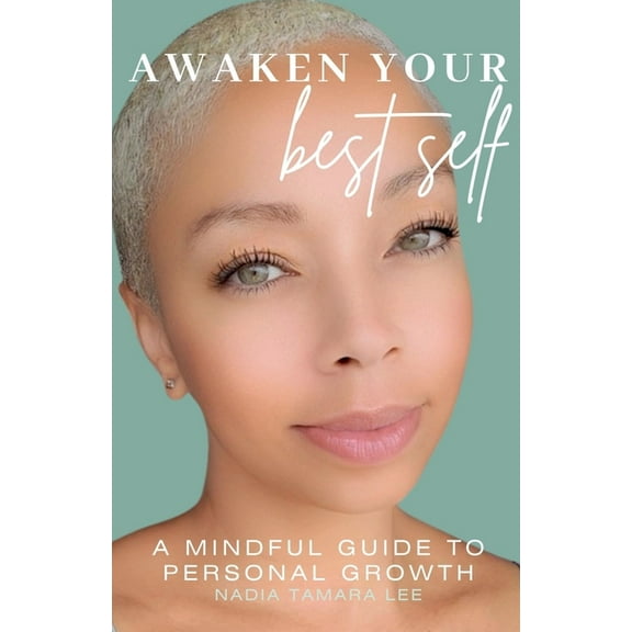 Awaken Your Best Self, (Paperback)