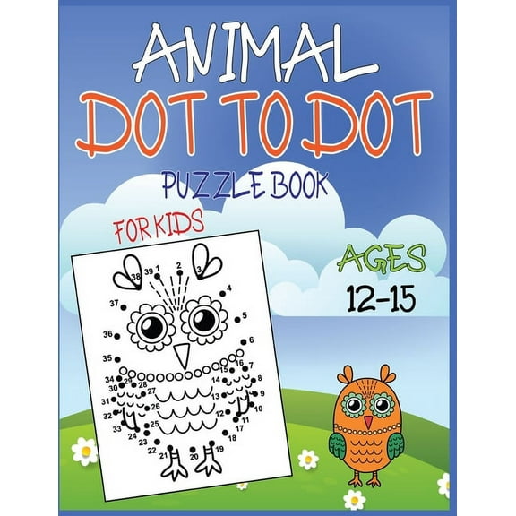 Animal Dot To Dot Puzzle Book For Kids Ages 12-15, (Paperback)