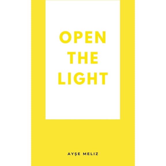 Open the Light, (Paperback)