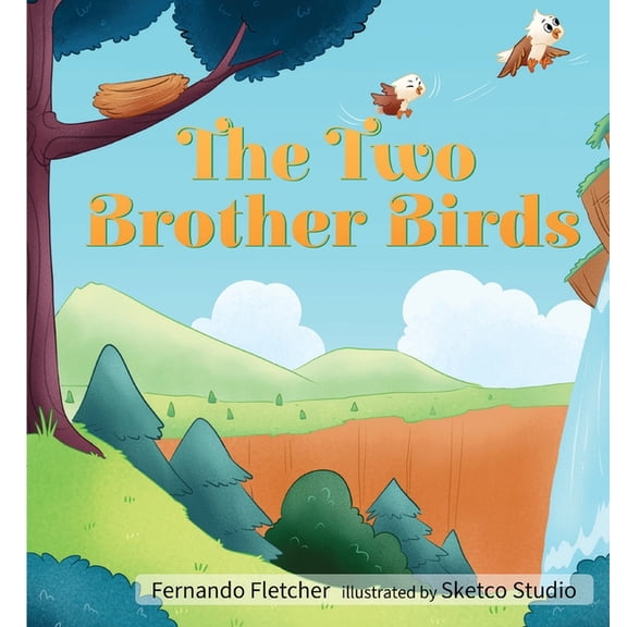 The Two Brother Birds, (Paperback)
