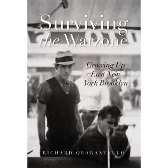Pre-Owned Surviving the Warzone: Growing Up East New York Brooklyn (Paperback) 1483641252 9781483641256