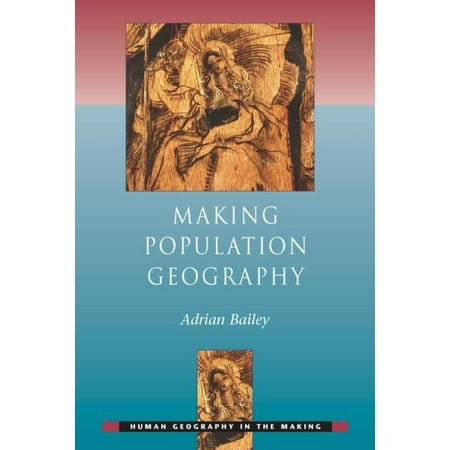 ISBN 9780340762646 product image for Human Geography in the Making: Making Population Geography (Paperback) | upcitemdb.com