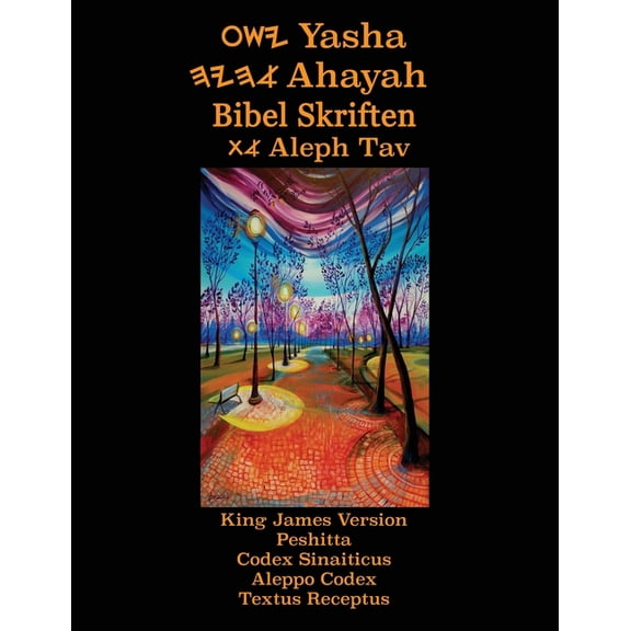 Yasha Ahayah Bibel Skriften Aleph Tav (Norwegian Edition YASAT Study Bible)