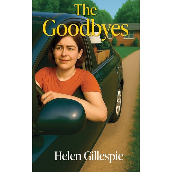 The Goodbyes, (Paperback)