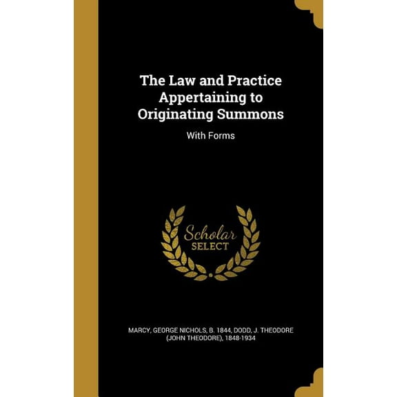 The Law and Practice Appertaining to Originating Summons (Hardcover)