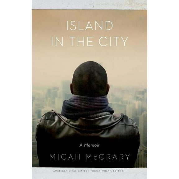 American Lives Island in the City: A Memoir, (Paperback)