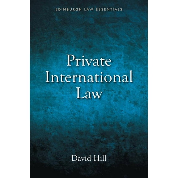 Edinburgh Law Essentials: Private International Law (Paperback)