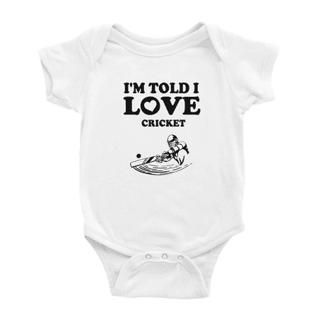 

I m Told I love Cricket Funny Baby Outfits Boy Girl Unisex