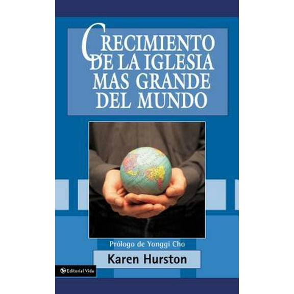 Pre-Owned Crecimiento de la Iglesia Más Grande del Mundo (Paperback) 0829704655 9780829704655