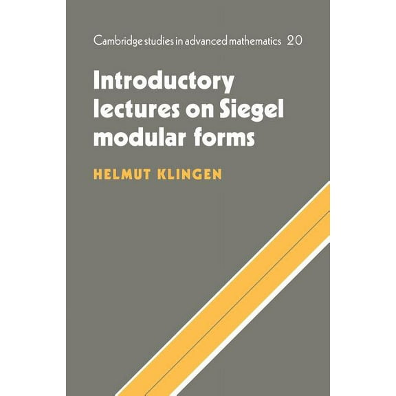 Cambridge Studies in Advanced Mathematic Introductory Lectures on Siegel Modular Forms, Book 20, (Paperback)