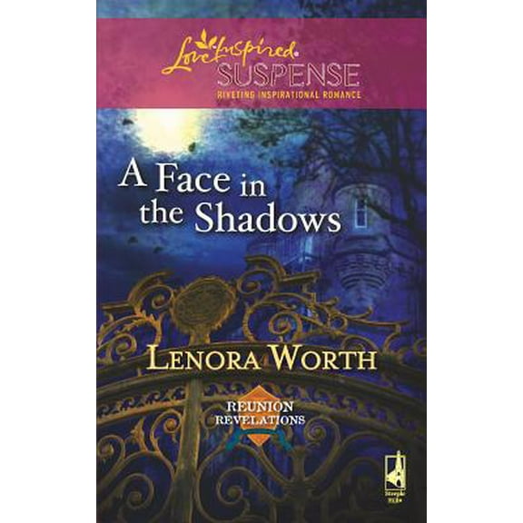 Pre-Owned A Face in the Shadows (Reunion Revelations, Book 5) (Steeple Hill Love Inspired Suspense #100) (Unknown) 0373442904 9780373442904