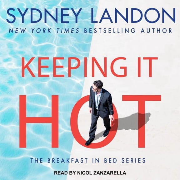 Breakfast in Bed: Keeping It Hot (Audiobook)