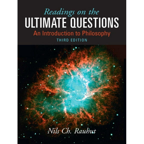 Readings on Ultimate Questions: An Introduction to Philosophy, (Paperback)
