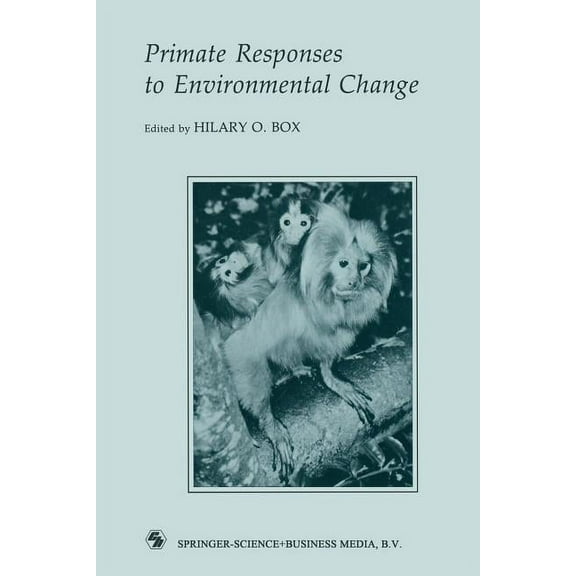 Primate Responses to Environmental Change, (Paperback)