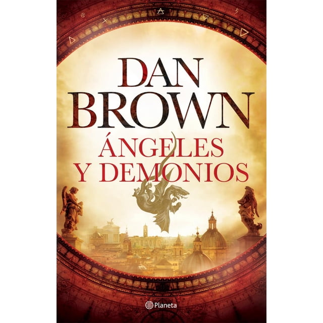 ÃNgeles y demonios Planeta DAN BROWN