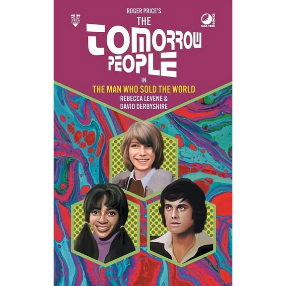 The Tomorrow People - The Man Who Sold the World, (Paperback)