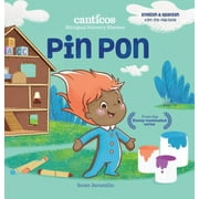 SUSIE JARAMILLO Canticos Bilingual Nursery Rhymes: Canticos Pin Pon : Bilingual Nursery Rhymes (Board book)