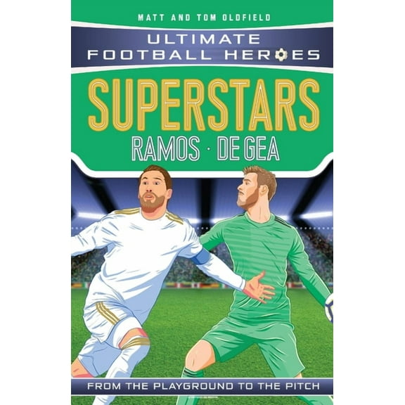 Ramos / De Gea (Ultimate Football Heroes), (Paperback)