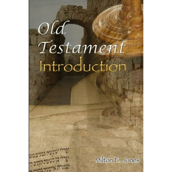 Old Testament Introduction, (Paperback)
