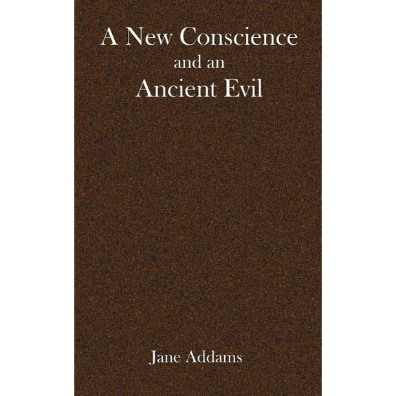 A New Conscience and an ancient evil (Paperback)