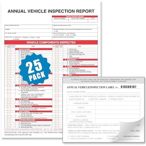 Annual Vehicle Inspection Report Form 25-pk 3-Ply Carbonless, 8.5" x 11.75"   2-Ply Vinyl with Mylar Laminate Label 5" x 4"$$Office