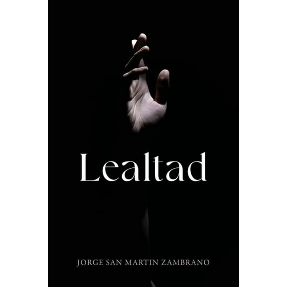 Lealtad, (Paperback)