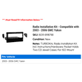 thumbnail image 2 of Radio Installation Kit - Compatible with 2003 - 2006 GMC Yukon 2004 2005, 2 of 2
