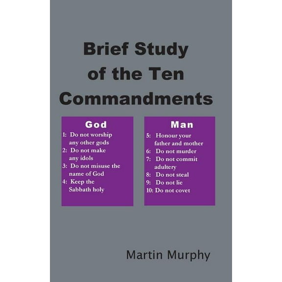Brief Study of the Ten Commandments