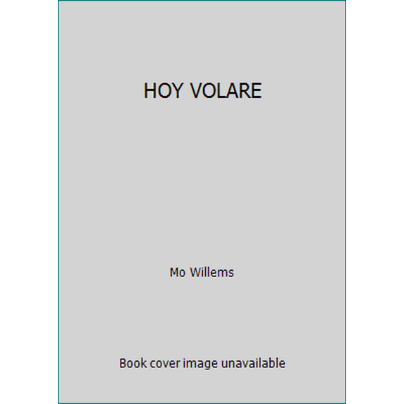 Pre-Owned HOY VOLARE (Paperback) 1338130862 9781338130867
