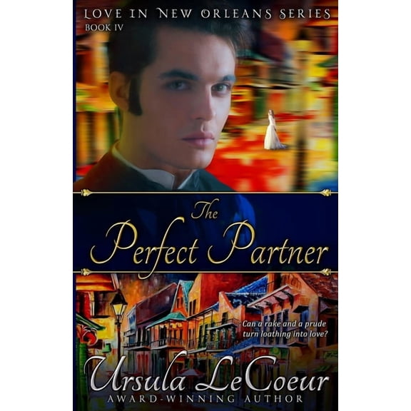 Love in New Orleans: The Perfect Partner (Paperback)