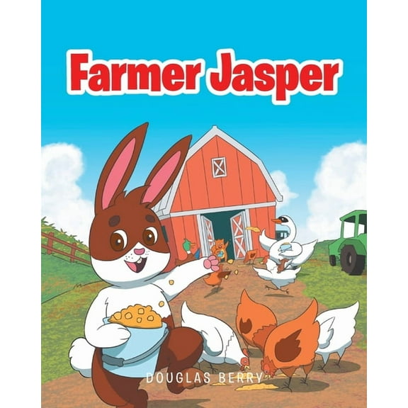 Farmer Jasper, (Paperback)