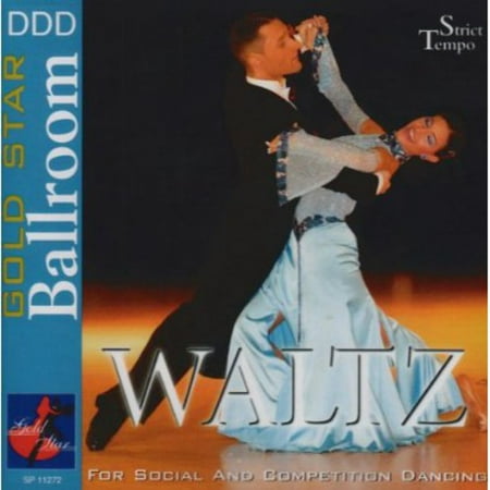 Gold Star Ballroom Series: Waltz (Best Ballroom Waltz Music)