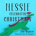 thumbnail image 1 of Pre-Owned Nessie Celebrates Christmas: A Picture Book, 1 of 1