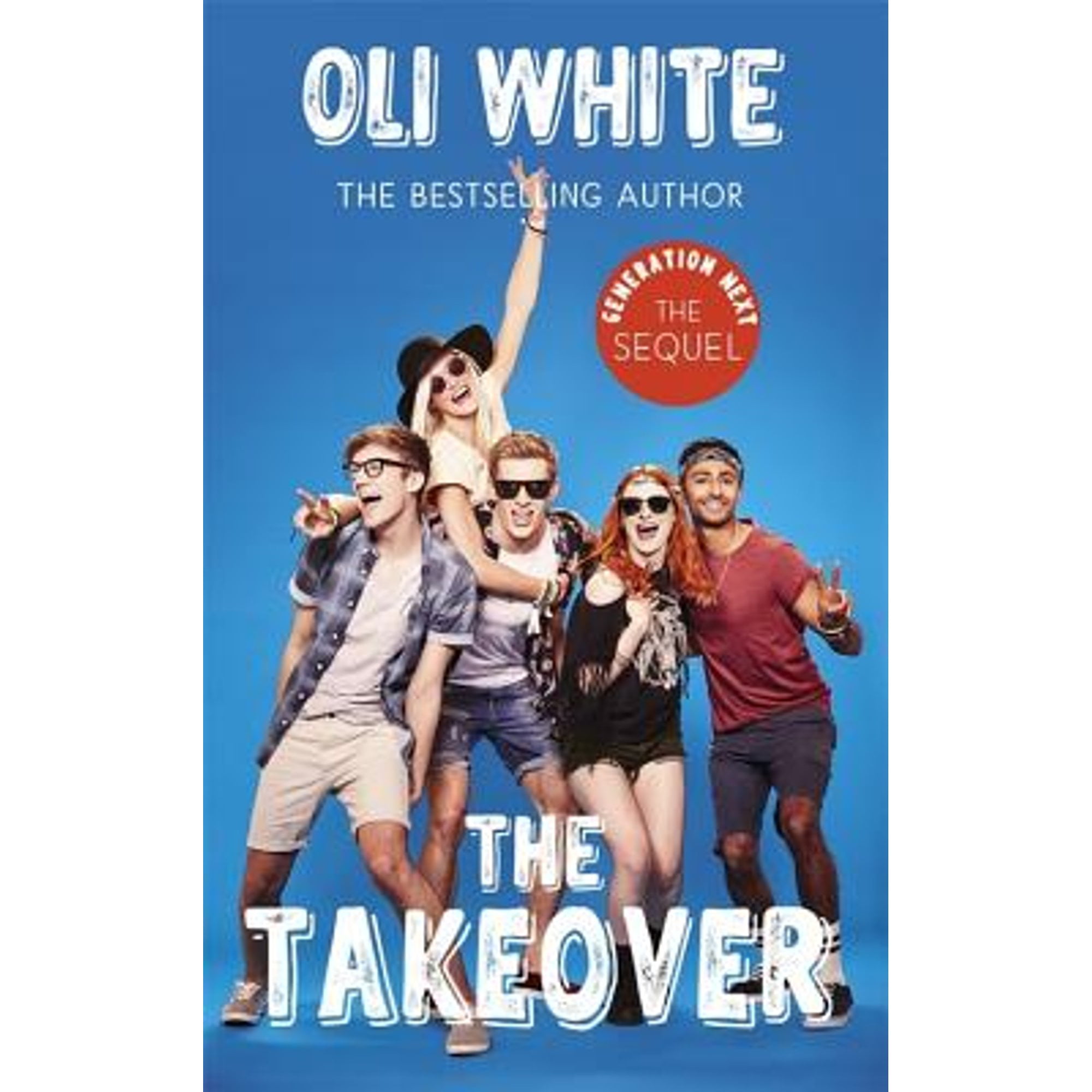 Generation Next: The Takeover (Pre-Owned Paperback 9781473634428) by Oli - Walmart.com