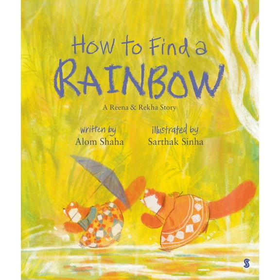 How to Find a Rainbow, (Hardcover)