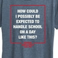 thumbnail image 3 of Ferris Bueller's Day Off - How Could I Possibly - Women's Short Sleeve Graphic T-Shirt, 3 of 5