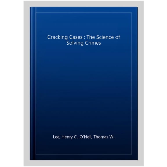 Pre-Owned Cracking Cases : The Science of Solving Crimes (Paperback)