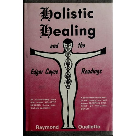 Holistic healing and the Edgar Cayce readings, Used [Unknown Binding]