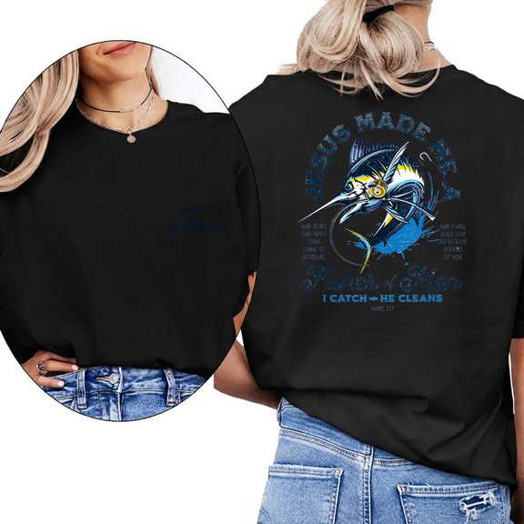 UNISHE I Catch He Cleans Blue Marlin Fishing Tee Jesus Made Me Womens Religious Graphic Top