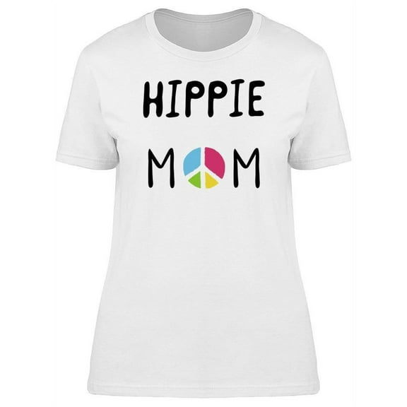 I'm A Hippie Mom T-Shirt Women -Image by Shutterstock, Female x-Large
