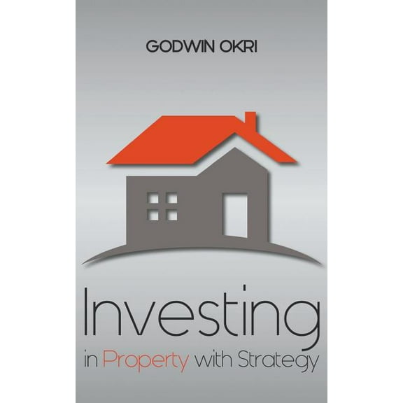 Investing in Property with Strategy (Paperback)