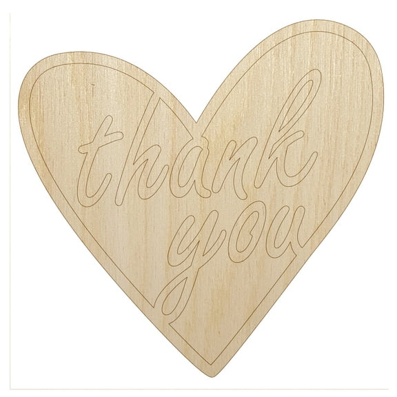 Thank You in Heart Wood Shape Unfinished Piece Cutout Craft DIY Projects - 4.70 Inch Size - 1/8 Inch Thick