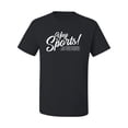 thumbnail image 2 of Wild Bobby, Yay Sports Do the Things Get the Points Father's Day Men's Tee, Black, Small, 2 of 6