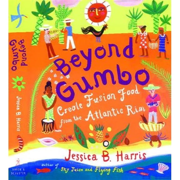 Pre-Owned Beyond Gumbo : Creole Fusion Food from the Atlantic Rim (Paperback)