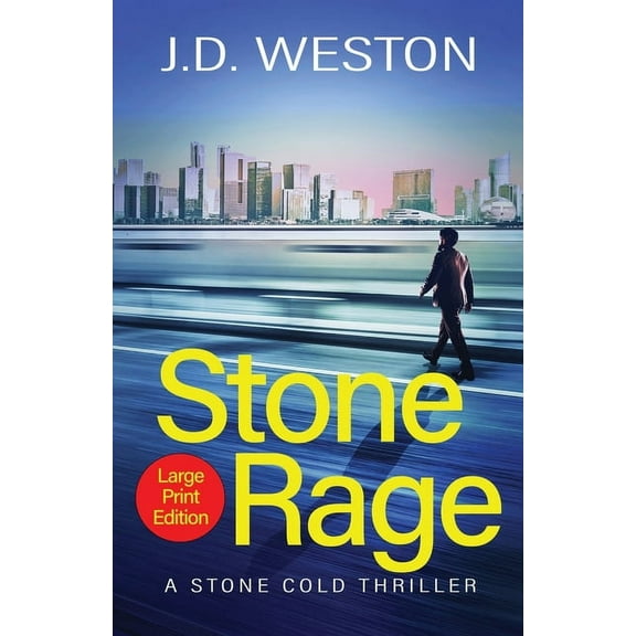 The Stone Cold Thriller Stone Rage: A British Action Crime Thriller, Book 4, (Paperback)