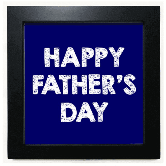Love Papa Happy Father Day Black Square Frame Picture Wall Tabletop