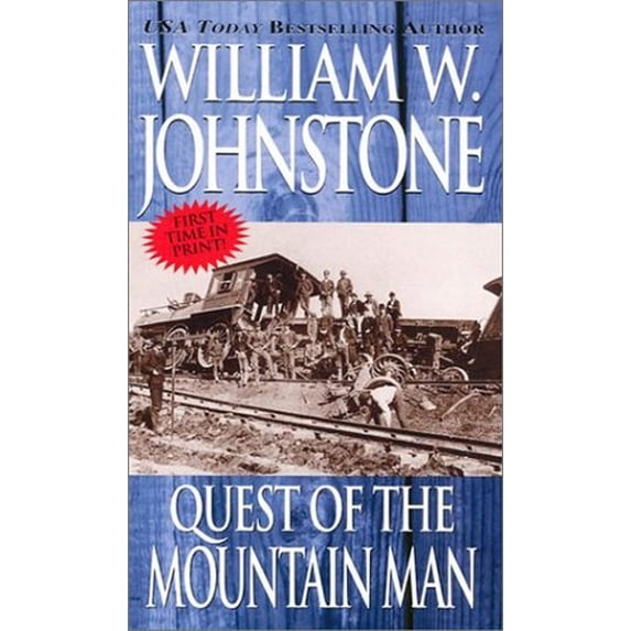 Pre-Owned Quest of the Mountain Man (Paperback) by William W Johnstone