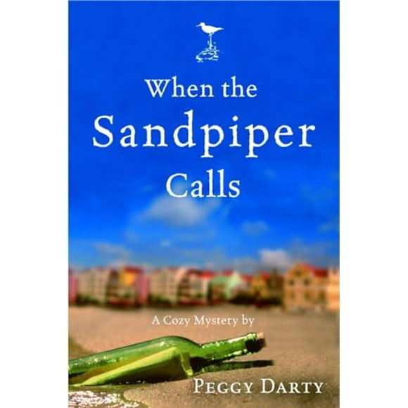Pre-Owned: When the Sandpiper Calls (Christy Castleman Mysteries #1) (Paperback, 9781578569045, 1578569044)